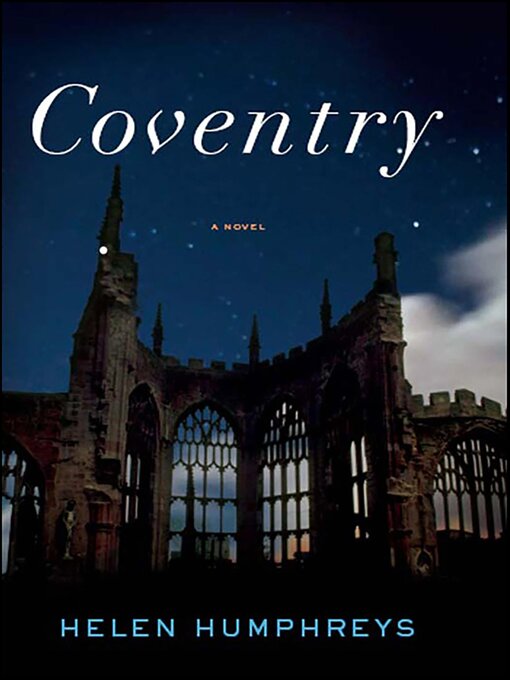 Title details for Coventry by Helen Humphreys - Available